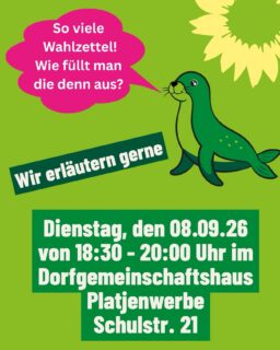 Fünf Wahlen, fünf Wahlzettel. Da kann man schon mal den Überblick verlieren.
Wir helfen gerne und haben Musterwahlzettel besorgt, die wir gerne erläutern.
08.09.2026 von 18:30 - 20:00 Uhr
Dorfgemeinschaftshaus Platjenwerbe
Schulstr. 21, Platjenwerbe
#gruene #wahl #ritterhude #platjenwerbe
